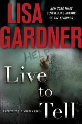 live to tell lisa gardner